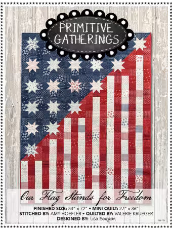 Our Flag Stands For Freedom Quilt Pattern