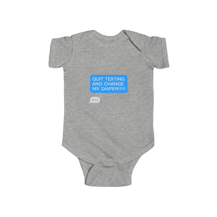 Quit Texting Infant Bodysuit