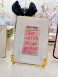 SAVE WATER DRINK CHAMPAGNE TRINKET TRAY
