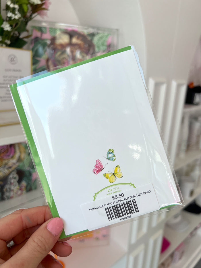 THINKING OF YOU FLORAL BUTTERFLIES CARD